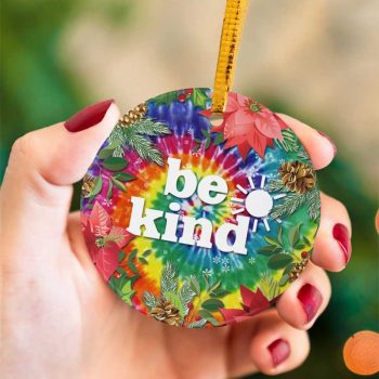 Hippie Style Christmas Be Kind Gifts Ceramic Ornament