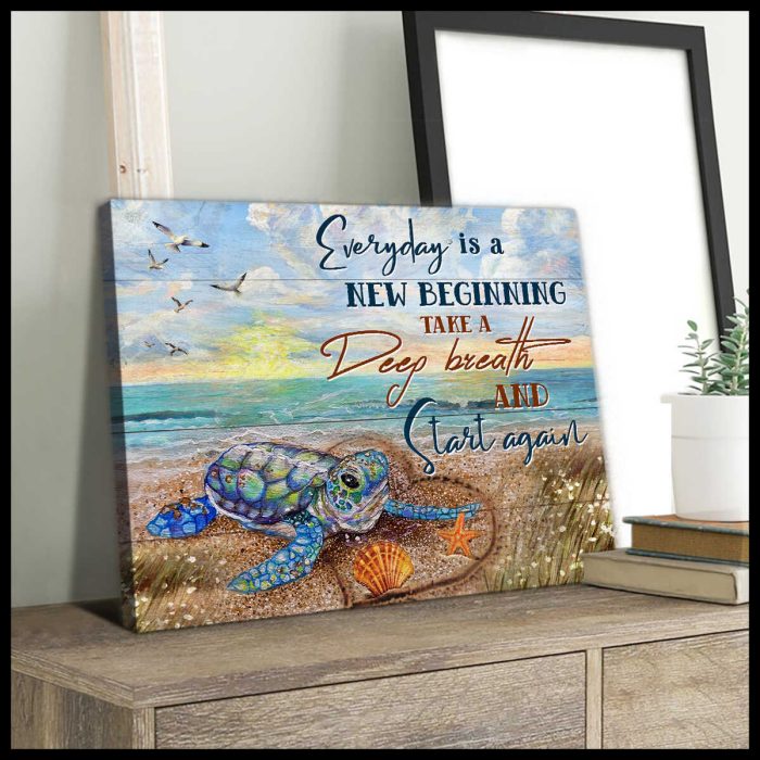 Everyday Is A New Beginning Turtle Canvas Prints Wall Art Decor