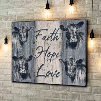 Farm Angus Cows Faith Hope Love Canvas Prints Wall Art Decor