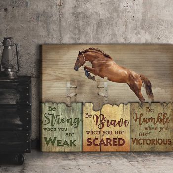 Horse Be Humble When You Are Victorious Canvas Prints Wall Art Decor