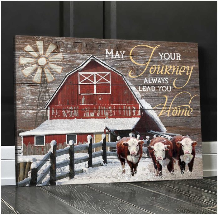 May Your Journey Always Lead You Home Hereford Cattle Canvas Prints Wall Art Decor