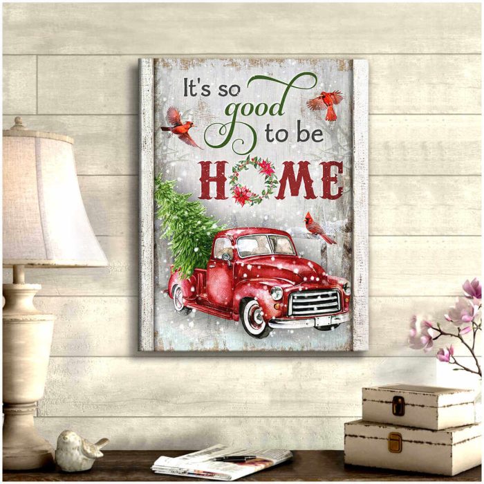 It'S So Good To Be Home Cardinal Canvas Wall Art