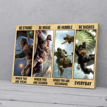 Be Strong Be Brave Be Humble Airborne Canvas Poster Prints Wall Art Decor