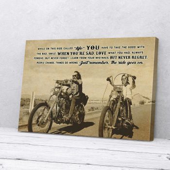 Bikers Couple Canvas Poster Prints Wall Art DecorJust Remember The Ride Goes On