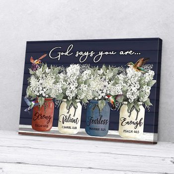 God Says You Are Hummingbird White Flower Canvas Poster Prints Wall Art Decor