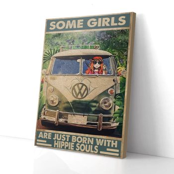 Some Girls Are Born With Hippie Souls Canvas Poster Prints Wall Art Decor