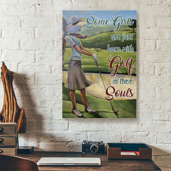 Some-Girls-Born-With-Golf-In-Their-Souls-Golfing-Canvas-Poster-Prints-Wall-Art-Decor-1