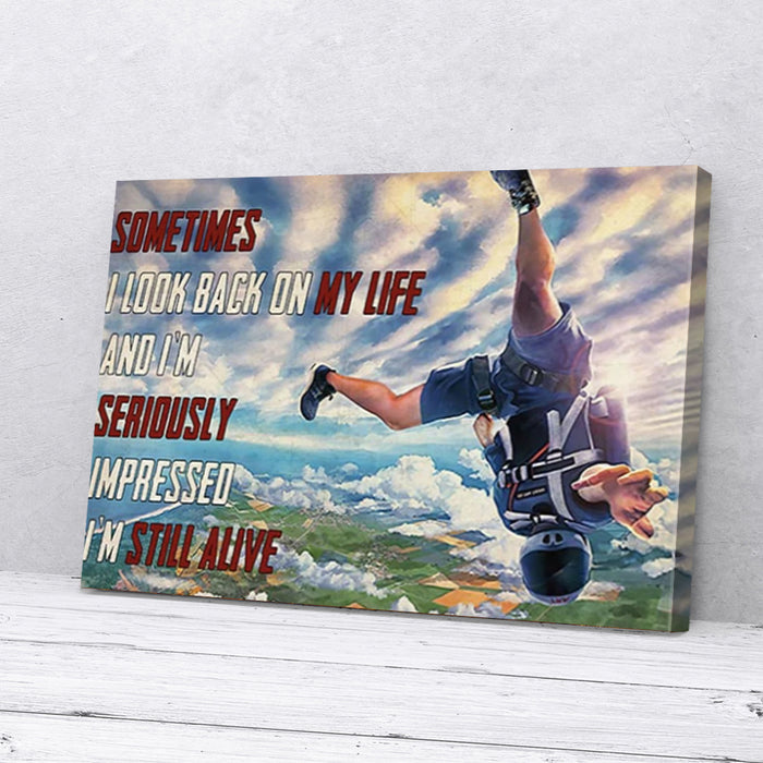 Sometimes-I-Look-Back-On-My-Life-And-I-Am-Still-Skydiving-Canvas-Poster-Prints-Wall-Art-Decor Sometimes I Look Back On My Life And I Am Still Skydiving Canvas Poster Prints Wall Art Decor
