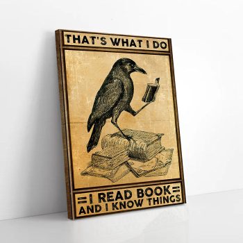 That's What I Do I Read Book Raven Canvas Poster Prints Wall Art Decor