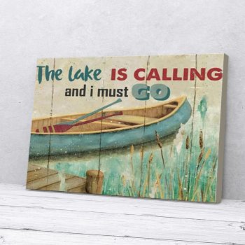 The Lake Is Calling And I Must Go Canvas Poster Prints Wall Art Decor