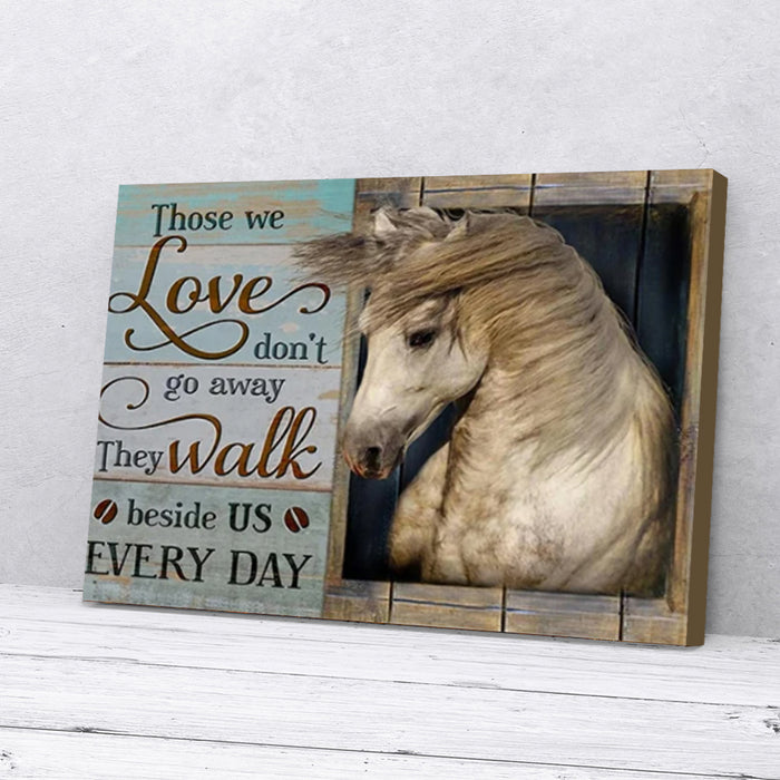 Those We Love Don't Go Away Horse Canvas Poster Prints Wall Art Decor