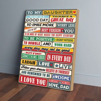 To My Daughter Dad Love Canvas Poster Prints Wall Art Decor