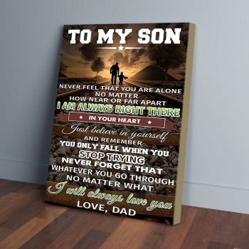 To My Son Walking Dad Canvas Poster Prints Wall Art Decor