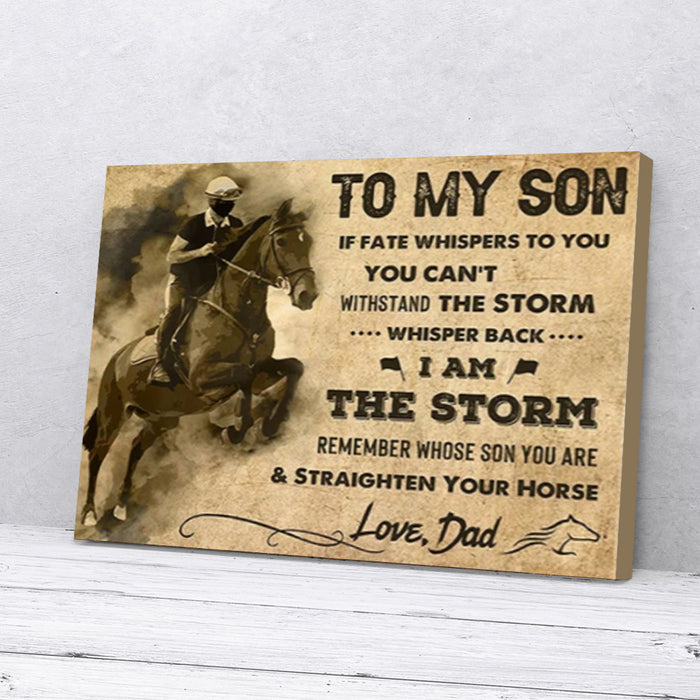 To-My-Son-Whisper-Back-I-Am-The-Storm-Riding-Horse-Dad-Canvas-Poster-Prints-Wall-Art-Decor To My Son Whisper Back I Am The Storm Riding Horse Dad Canvas Poster Prints Wall Art Decor