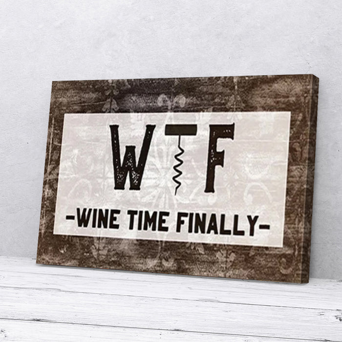 Wine-Time-Finally-Canvas-Poster-Prints-Wall-Art-Decor Wine Time Finally Canvas Poster Prints Wall Art Decor