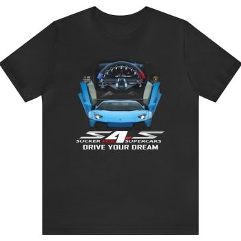 Blue Lamborghini Supercar Funiture Drive Your Dream Cotton Tee Unisex T-Shirt FTS105