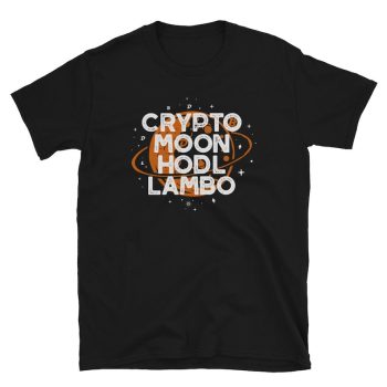 Crypto Moon Hodl Lambo Funny Cotton Lamborghini Tee Unisex T-Shirt FTS109