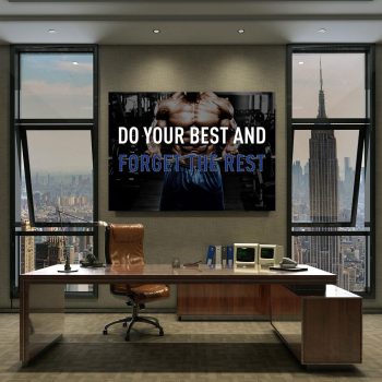 Do Your Best And Forget The Rest Canvas Poster Prints - Wall Art Decor For Fan M3790
