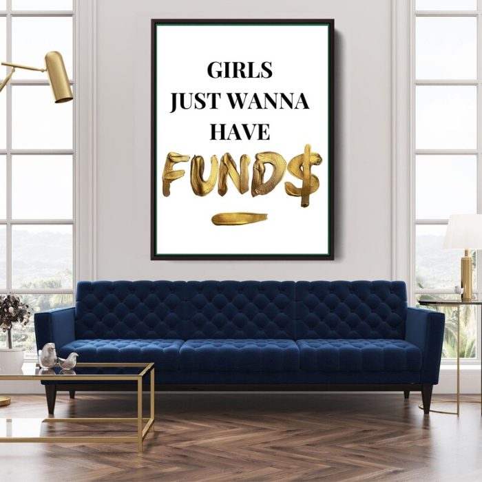 Girls Just Wanna Have Funds Canvas Motivation Interior Art Wall Art Female Boss