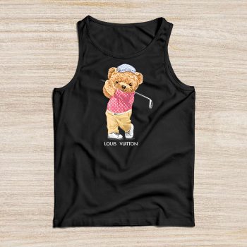 Louis Vuitton Logo Luxury Teddy Bear Unisex Tank Top NTB2547