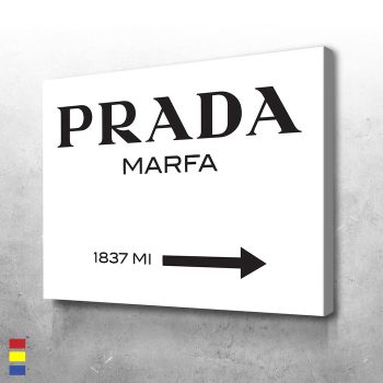 Prada Marfa's Luxury Art An Expression of Vibrancy and Elegance Canvas Poster Print Wall Art Decor