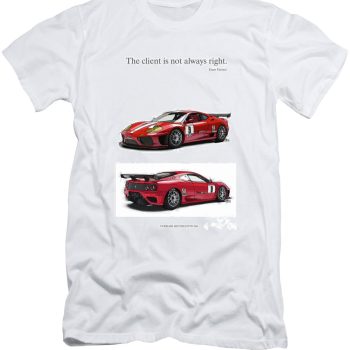 The Client Is Not Always Right Enzo Ferrari Quote Cotton Tee Unisex T-Shirt FTS234