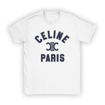 Celine Paris Logo Luxury Kid Tee Unisex T-Shirt TTB1817