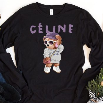 Celine Teddy Bear Luxury Kid Tee Unisex Longsleeve ShirtLTB0818