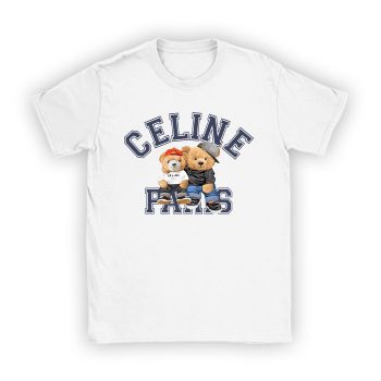 Celine Teddy Bear Luxury Kid Tee Unisex T-Shirt TTB1836