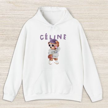 Celine Teddy Bear Luxury Unisex Pullover Hoodie HTB1072