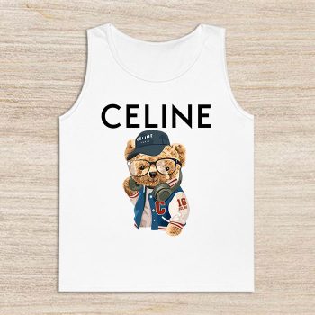 Celine Teddy Bear Luxury Unisex Tank Top TTTB0952