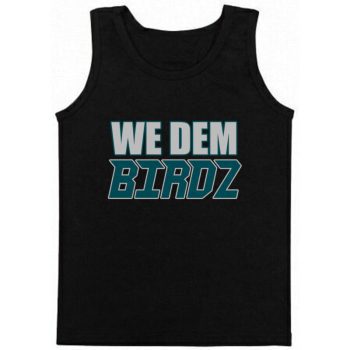 Philadelphia Eagles "We Dem Birdz" Unisex Tank Top