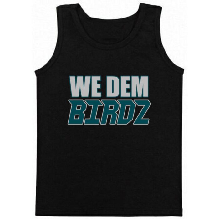 Philadelphia Eagles "We Dem Birdz" Unisex Tank Top