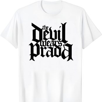 The Devil Wears Prada Unisex T-Shirt TTB1629