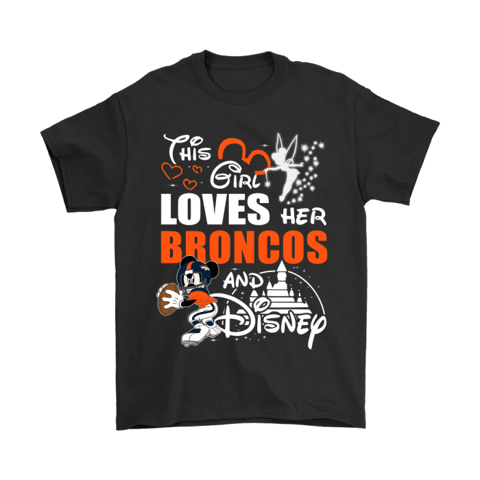 This Girl Loves Her Denver Broncos And Mickey Disney Unisex T-Shirt Kid T-Shirt LTS1173