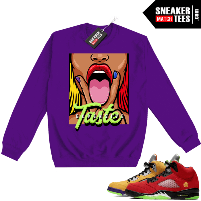 What The 5S Sweatshirt Crewneck Purple Expensive Taste