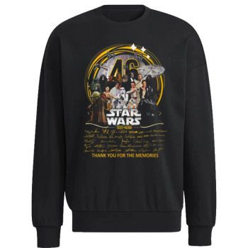 46 Star Wars 1977 – 2023 Signature Thank You For The Memories Unisex Sweatshirt