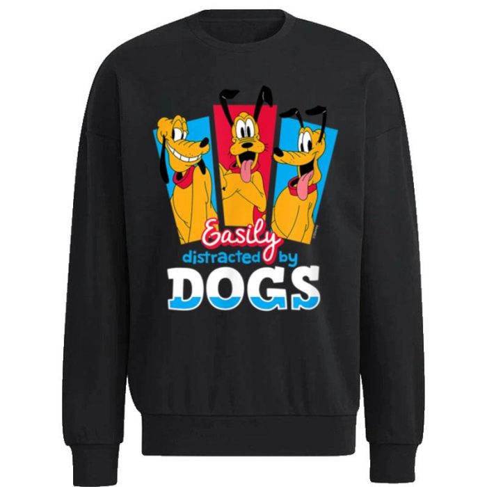 Disney Easily Distracted By Dogs Unisex Sweatshirt
