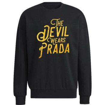Movie Logo The Devil Wears Prada Unisex Sweatshirt