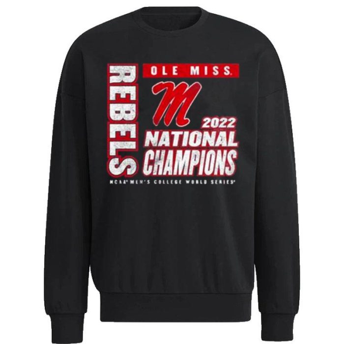 Ole Miss Rebels 2022 NCAA Baseball College World Series Champions Unisex Gift Fan Unisex Sweatshirt