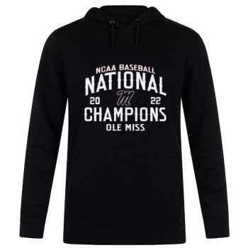 Ole Miss Rebels 2022 NCAA Cws Baseball Mens Bat Around National Champs Unisex Pullover Hoodie