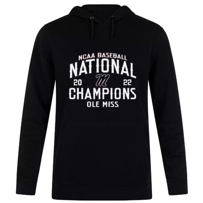Ole Miss Rebels 2022 NCAA Cws Baseball Mens Bat Around National Champs Unisex Pullover Hoodie