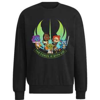 Star Wars Young Jedi Adventures Group The Force Is With Us! Unisex Sweatshirt
