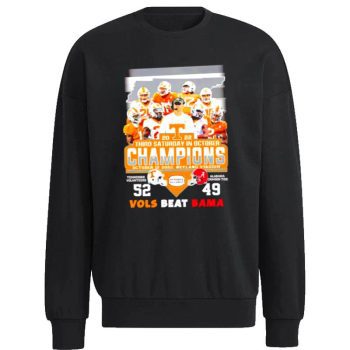Tennessee Volunteers 2022 Third Saturday In October Champions Vols Beat Bama Unisex Sweatshirt