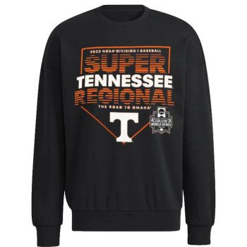 Tennessee Volunteers 2023 NCAA Division I Baseball Super Regional Hattiesburg, Ms Unisex Sweatshirt