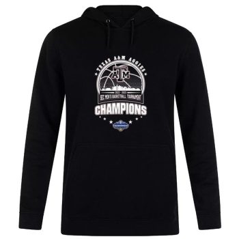Texas A&M Aggies 2022 2023 Sec Men's Basketball Tournament Champions Unisex Pullover Hoodie