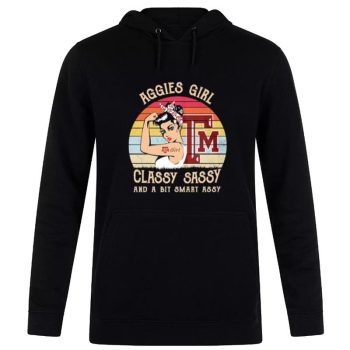 Texas A&M Aggies Girl Classy Sassy And A Bit Smart Assy Vintage Unisex Pullover Hoodie