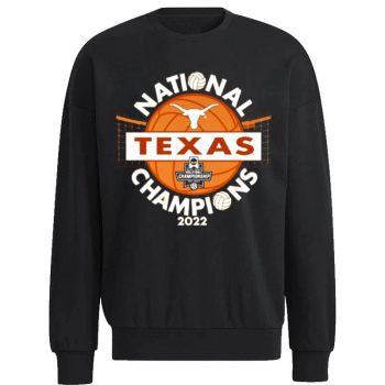 Texas Longhorns 2022 National Volleyball Champions Unisex Sweatshirt