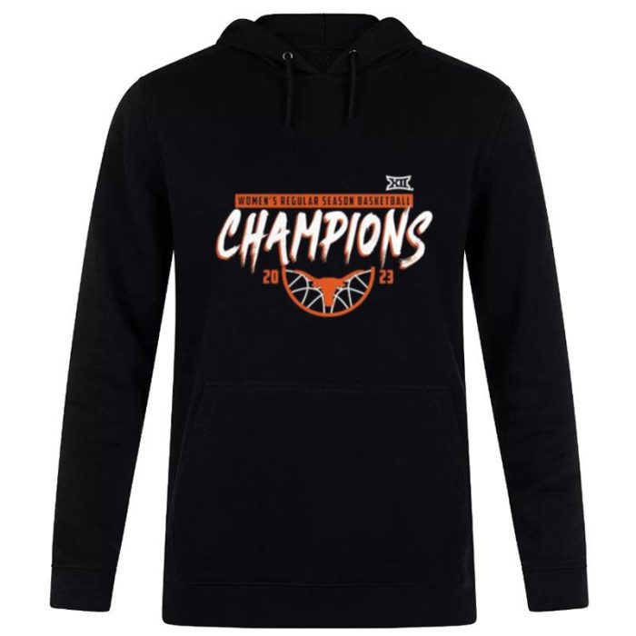 Texas Longhorns 2023 Big 12 Women's Basketball Regular Season Champions Unisex Pullover Hoodie