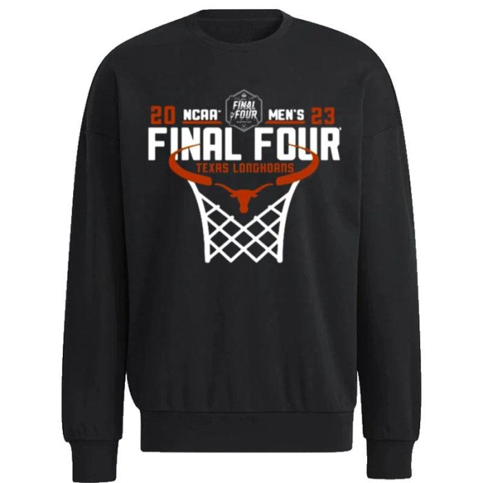 Texas Longhorns 2023 Final Four NCAA  Basketball Unisex Sweatshirt